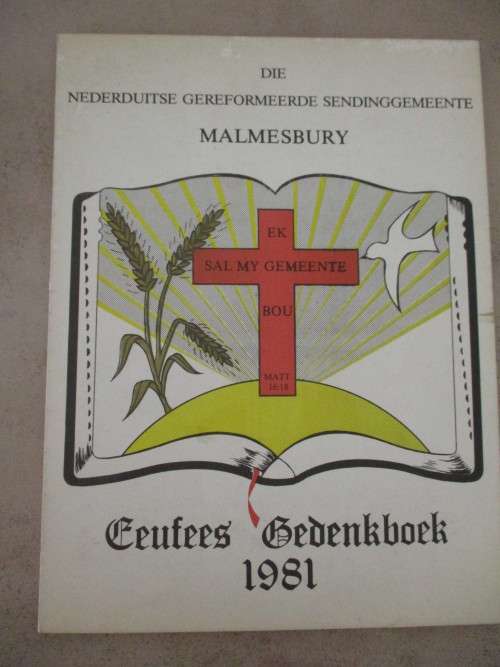 Die NG Sendinggemeentee Malmesbury - Eeufees Gedenkboek 1981