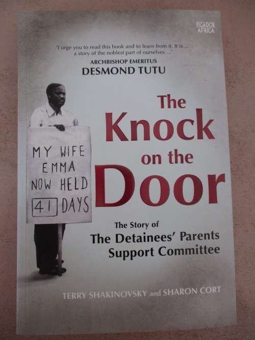 The Knock on the Door. The Story of the Detainees' Parents Support Committee