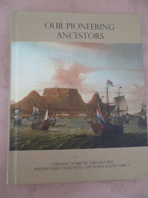 OUR PIONEERING ANCESTORS. Coetzee, Vorster, Perry, Lee, Ormerod, Robertson