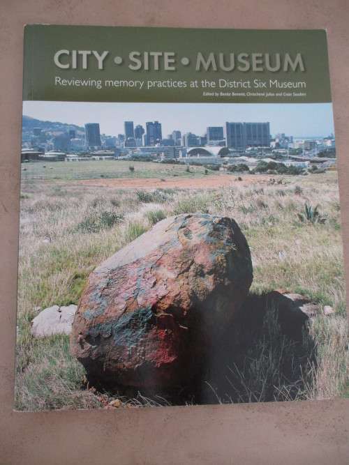 Reviewing memory practices at the District Six Museum