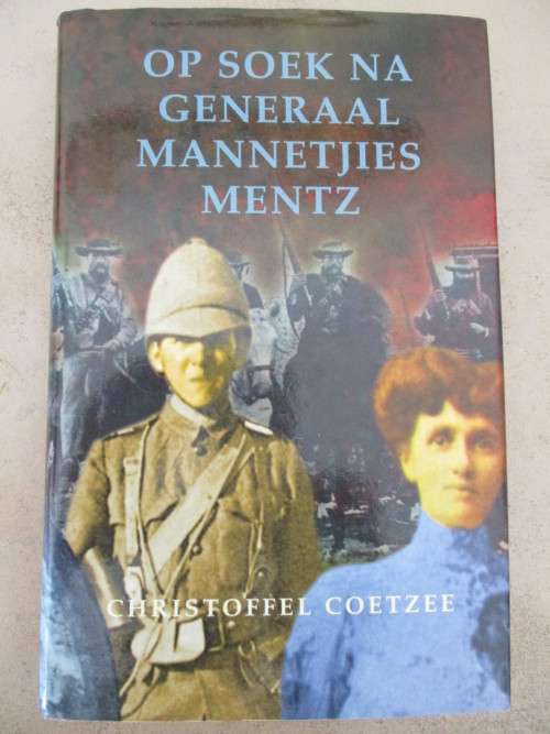 Op soek na Generaal Mannetjies Mentz