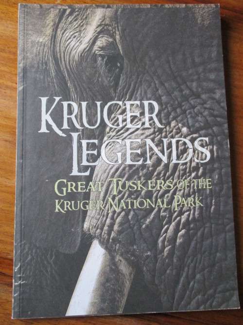 KRUGER LEGENDS - Great Tuskers of the Kruger National Park