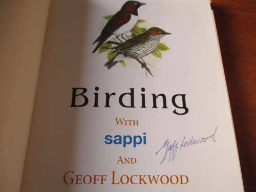 SIGNED. BIRDING with SAPPI and GEOFF LOCKWOOD