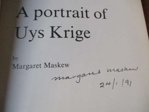 SIGNED. A Portrait of Uys Krige  by Margaret Maskew