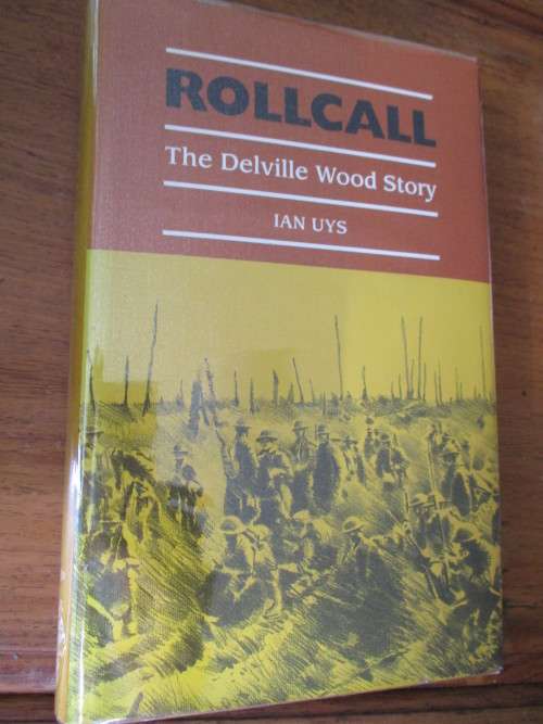 ROLLCALL  The Delville Wood Story  Ian Uys