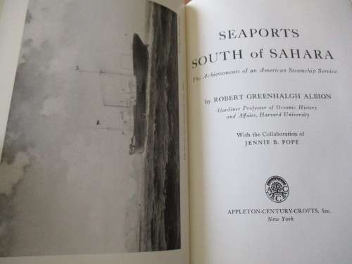 SEAPORTS SOUTH OF THE SAHARA. The achievements of an American steamship service