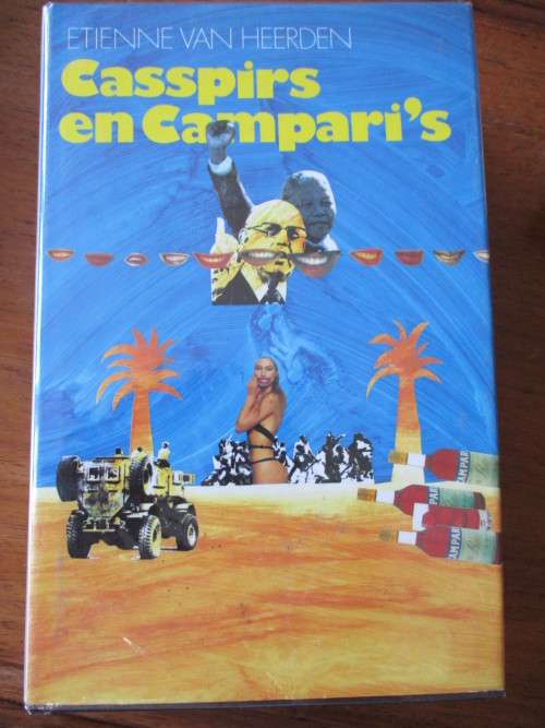 Etienne van Heerden. Casspirs en Campari's
