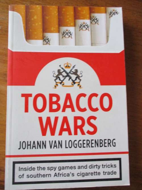 TOBACCO WARS. Johann van Loggerenberg