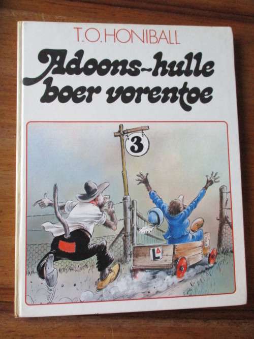 GETEKEN T.O Honiball. ADOONS-HULLE BOER VORENTOE