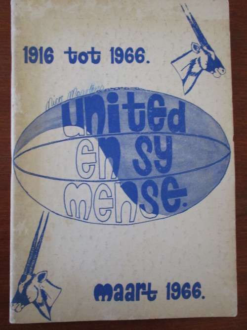 UNITED EN SY MENSE 1916-1966. Windhoek rugby