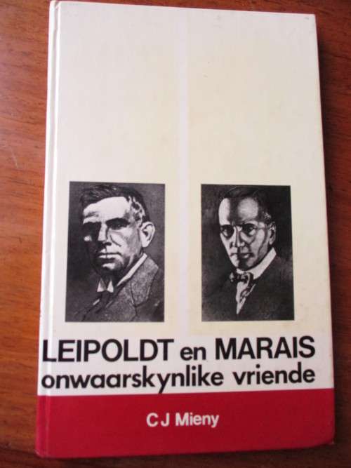 LEIPOLDT en MARAIS onwaarskynlike vriende  CJ Mieny