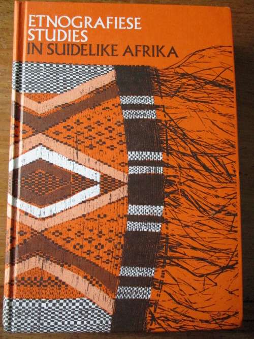 Etnografiese studies in Suidelike Afrika. Eloff en Coertze (reds)