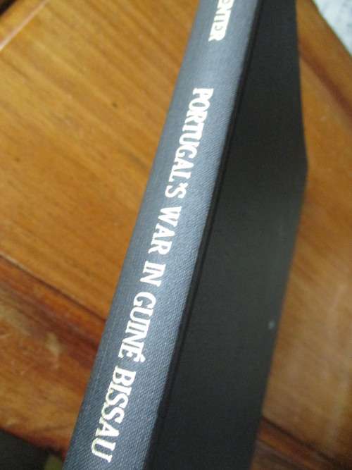 AL VENTER - PORTUGAL`S WAR IN GUINE BISSAU