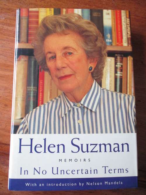 HELEN SUZMAN - In No Uncertain Terms