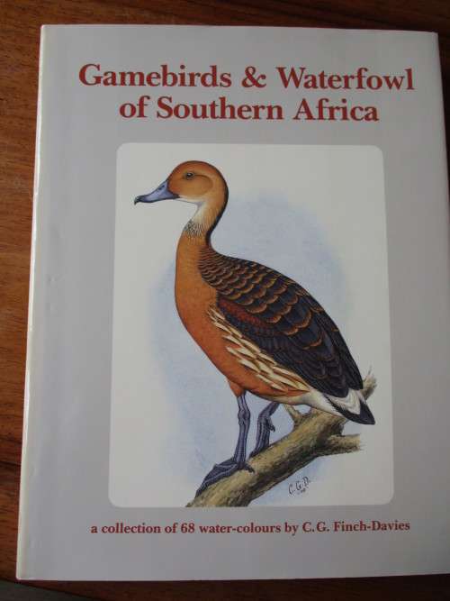 GAMEBIRDS & WATERFOWL OF SOUTHERN AFRICA  C.G. Finch-Davies
