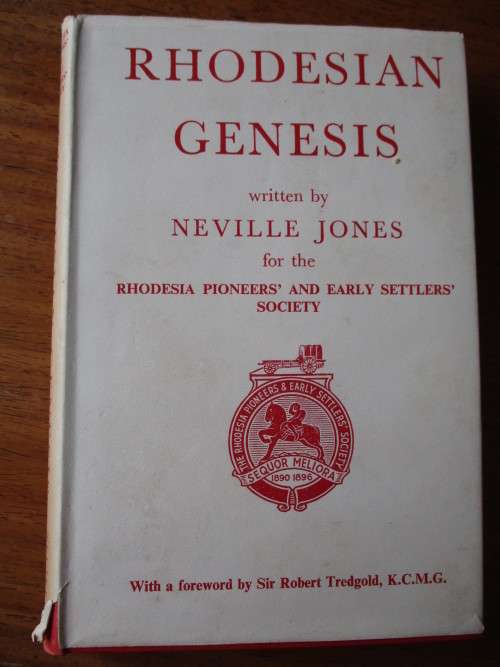 RHODESIAN GENESIS  Neville Jones