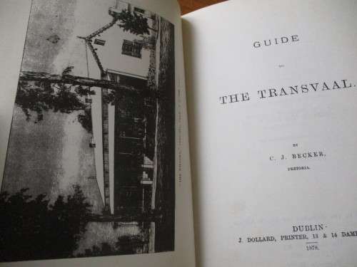 BECKER`S GUIDE TO THE TRANSVAAL  C.J. Becker