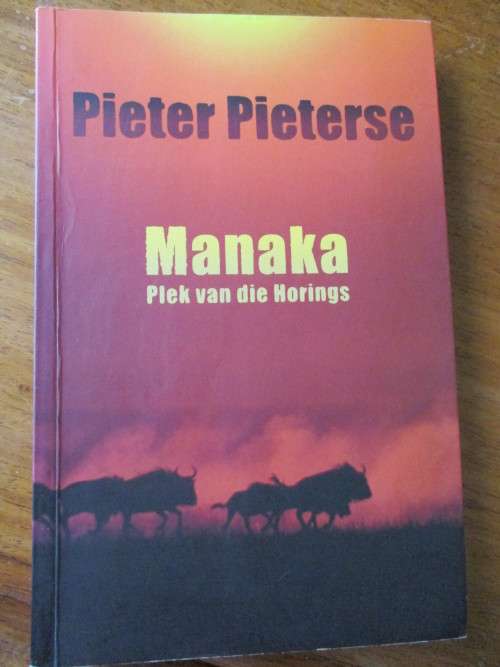 PIERTER PIETERSE  Manaka Plek van die Horings