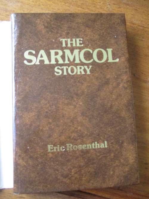 THE SARMCOL STORY  Eric Rosenthal