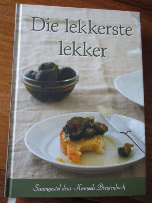 Die lekkerste lekker  Kerneels Breytenbach