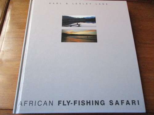 AFRICAN FLY-FISHING SAFARI