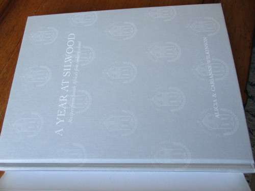 A YEAR AT SILWOOD. Recipes from South Africa's first cookery school