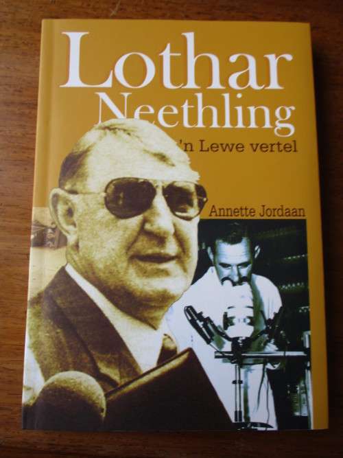 Lothar Neethling  'n Lewe vertel  Annette Jordaan