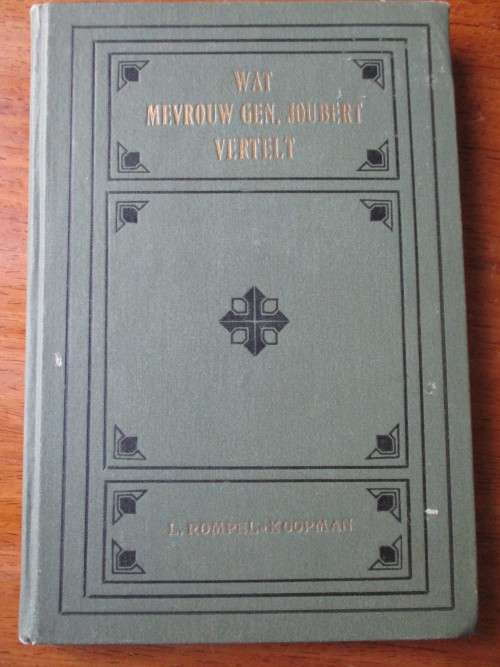 Wat Mevrouw Gen. Joubert Vertelt. L Rompel-Koopman