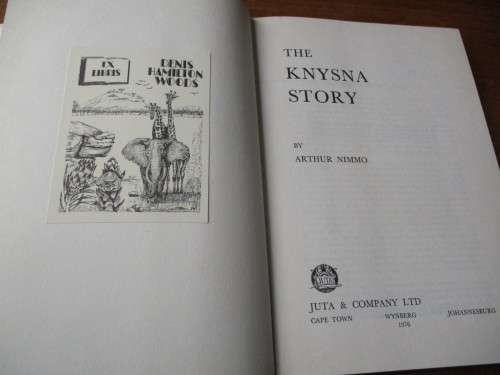 THE KNYSNA STORY  Arthur Nimmo
