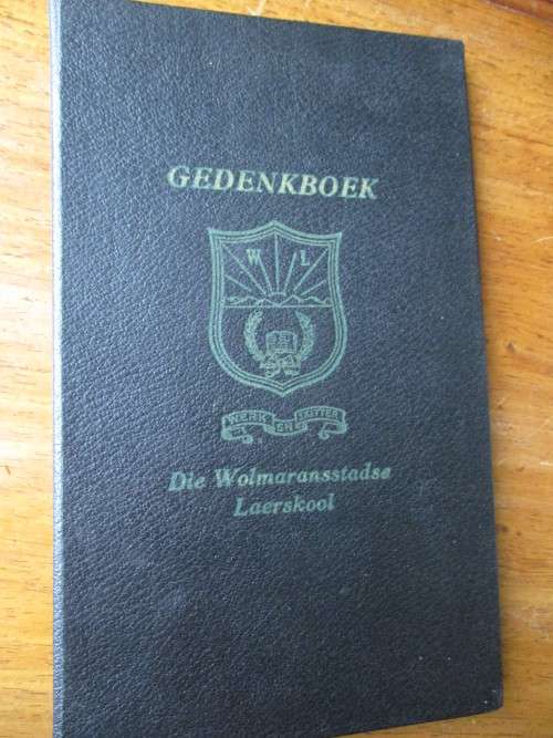 GEDENKBOEK  Die Wolmaranstadse Laerskool 1904-1964