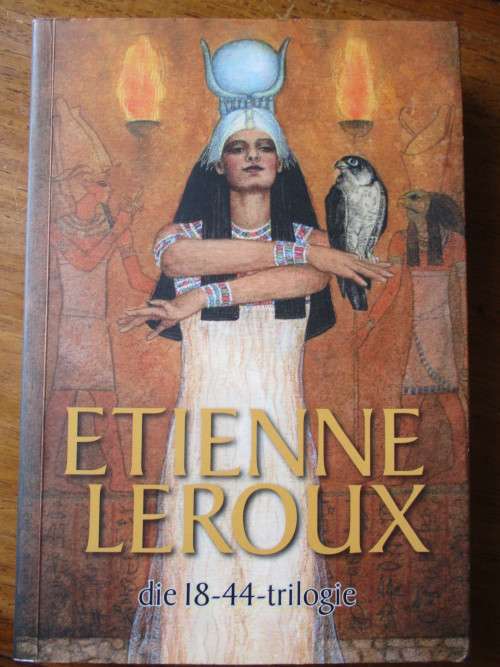 ETIENNE LEROUX  - DIE 18-44-TRILOGIE