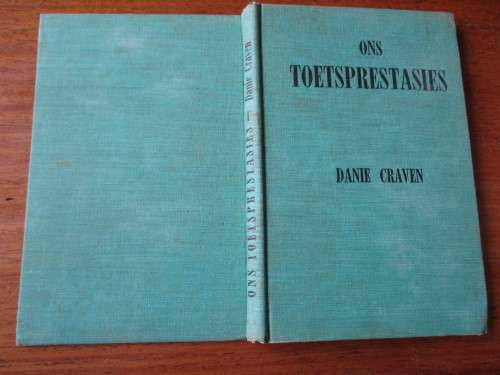 ONS TOETSPRESTASIES - DANIE CRAVEN 1955