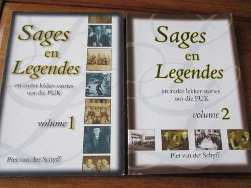 SAGES EN LEGENDES en ander lekker stories oor die PUK. Volume 1 & 2