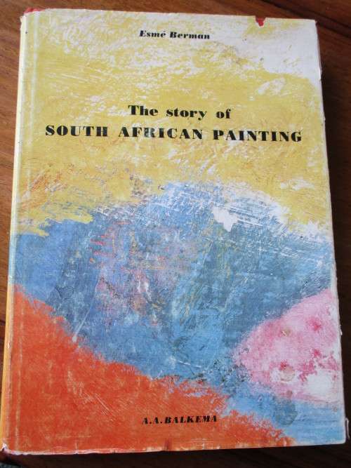 The Story of SOUTH AFRICAN PAINTING. Esme Bierman