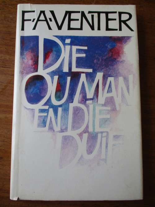 FA VENTER - DIE OU MAN EN DIE DUIF