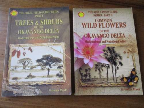 rees & Shrubs and Common Wild Flowers OKAVANGO DELTA - Medicinal Uses & Nutritional Value