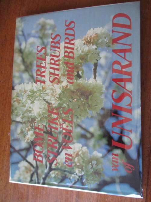 SIGNED COPY. Bome, Struike, Voels - UNISARAND - Trees, Shrubs, Birds