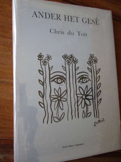 ANDER HET GESê Chris du Toit  Illustrasies deur Walter Battiss