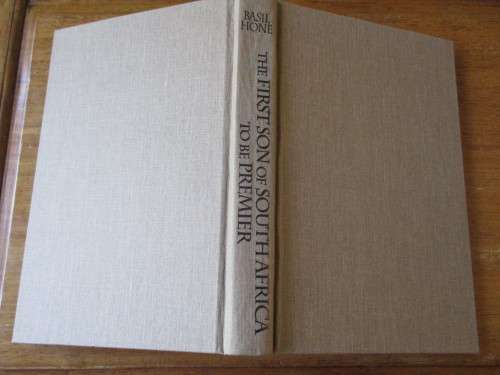 SIGNED. THE FIRST SON OF SOUTH AFRICA TO BE PREMIER  BIOGRAPHY OF T.C. SCANLEN  1834-1912 B. Hone