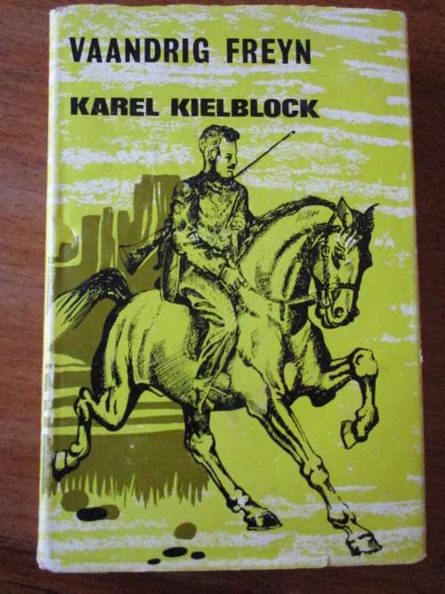 Karl Kielblock  VAANDRIG FREYN