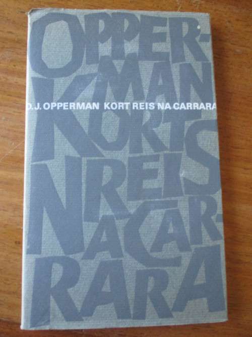 D.J. OPPERMAN  KORT REIS NA CARRARA