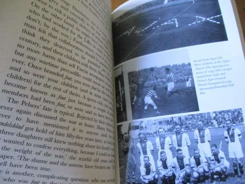 AJAX  THE DUTCH, THE WAR: Foot in Europe During the Second World War  Simon Kuper