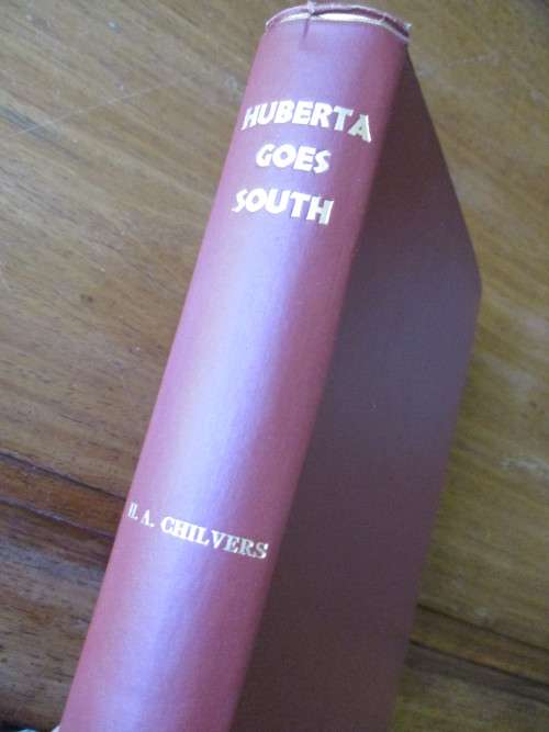 HUBERTA GOES SOUTH Zululand`s Famous Hippopotamus 1928/1931  Hedley A. Chilver