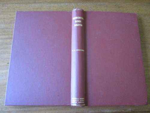 HUBERTA GOES SOUTH Zululand`s Famous Hippopotamus 1928/1931  Hedley A. Chilver