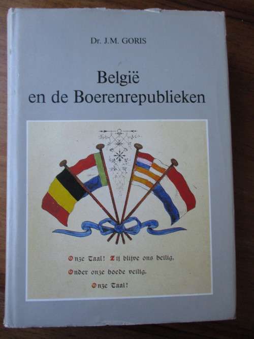 België en de Boerenrepublieken  Dr. J.M. Goris
