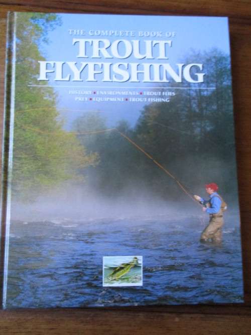 THE COMPLETE BOOK OF TROUT FLYFISHING   Cedeberg, Gustavsson, Johnson, Ulnits
