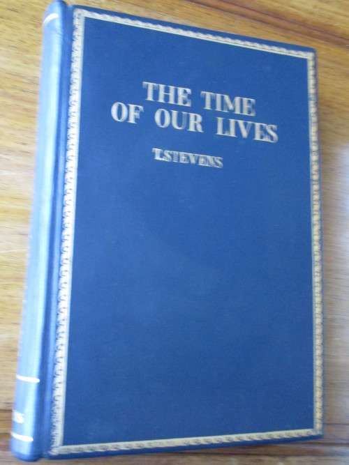 The Time of Our Lives. ST ANDREW`S COLLEGE 1855-1990 Terry Stevens