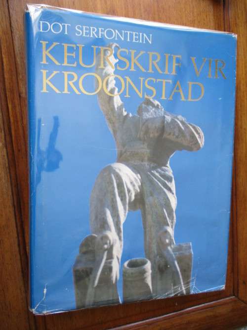 DOT SERFONTEIN  KEURSKRIF VIR KROONSTAD