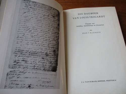 Die dagboek van Louis Trigardt  Prof. T.H. Le Roux