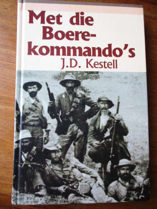 Met die Boere-kommando`s  J.D. Kestell